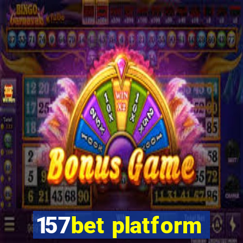 157bet platform